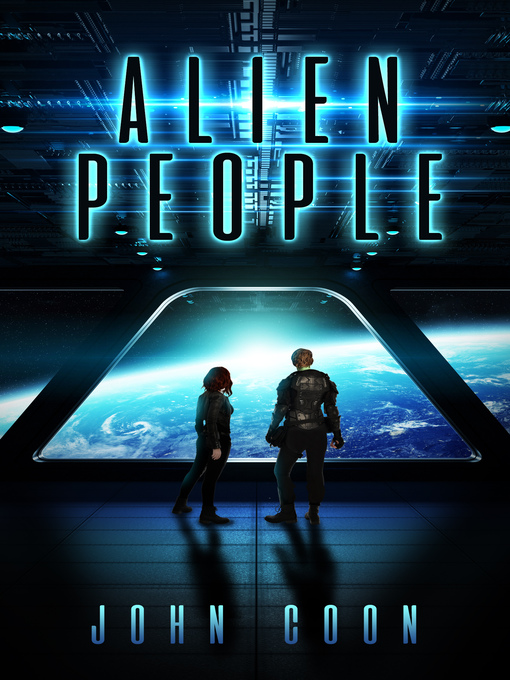 Title details for Alien People by John Coon - Available